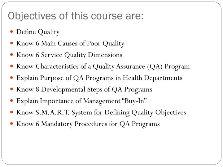 objectives of quality assurance