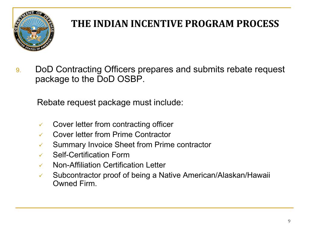 Indian Incentive Rebate Program