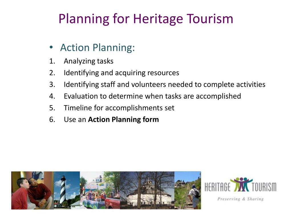 PPT - Planning for Heritage Tourism 5 th in the Heritage Tourism series ...