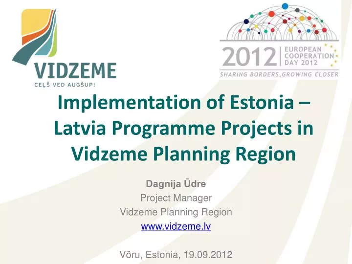implementation of estonia latvia programme projects in vidzeme planning region n.