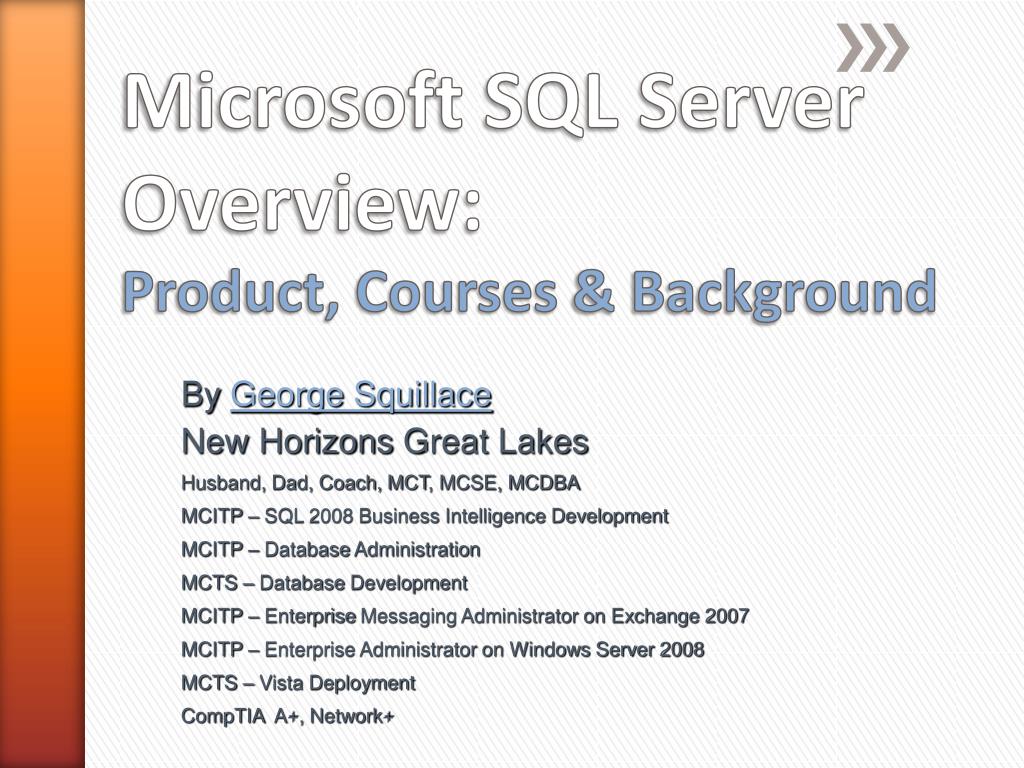PPT - Microsoft SQL Server Overview: Product, Courses & Background  PowerPoint Presentation - ID:1662216