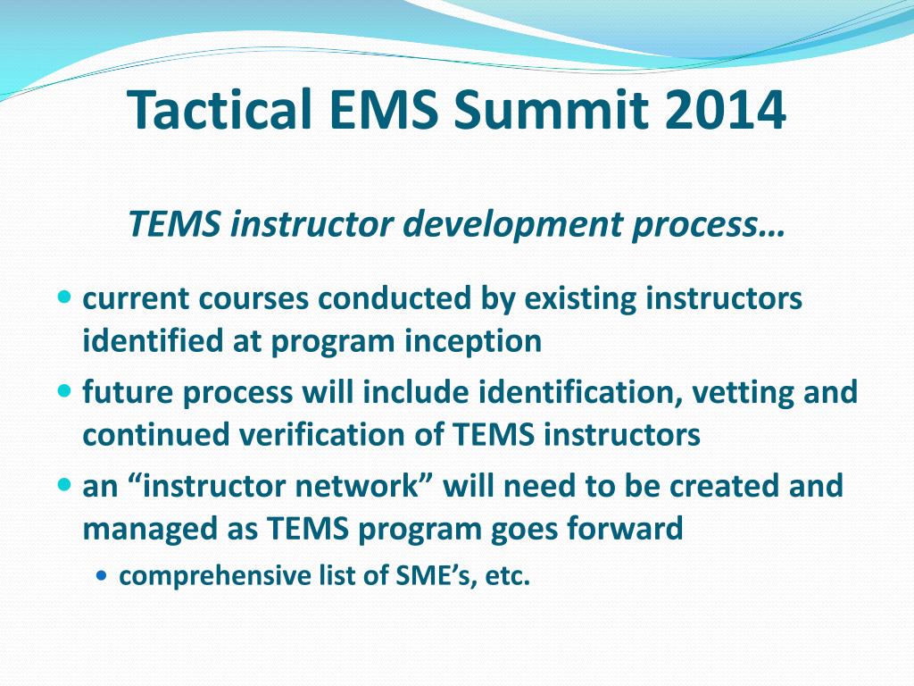 PPT Tactical EMS Summit March 7, 2014 Resources for Team Sustainment