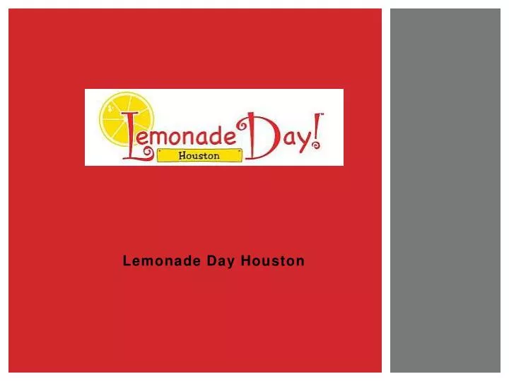 PPT Lemonade Day Houston PowerPoint Presentation, free download ID