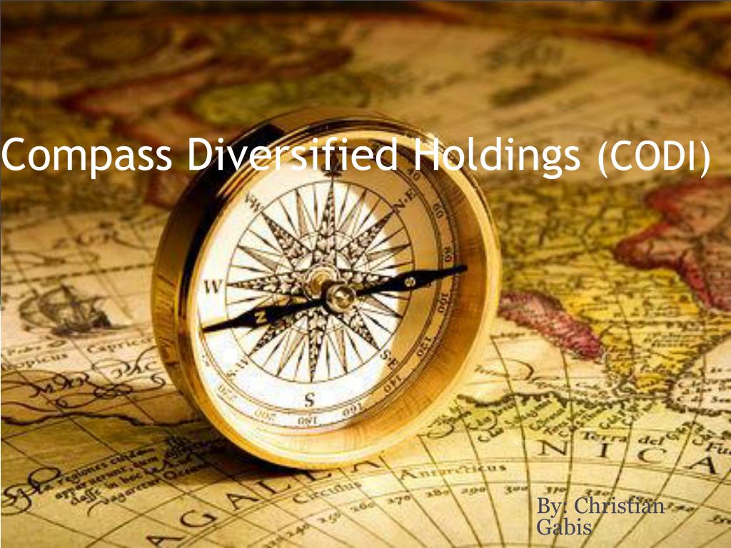 PPT Compass Diversified Holdings (CODI) PowerPoint Presentation, free