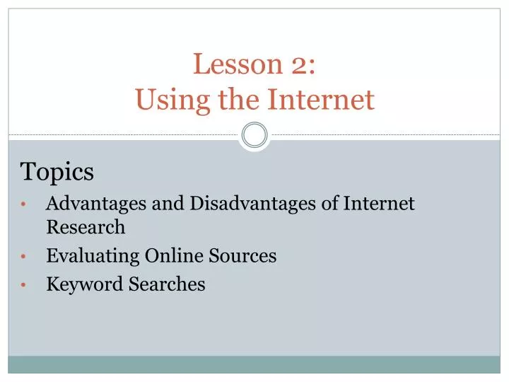 advantages of using the internet for research advantages of using the internet for research
