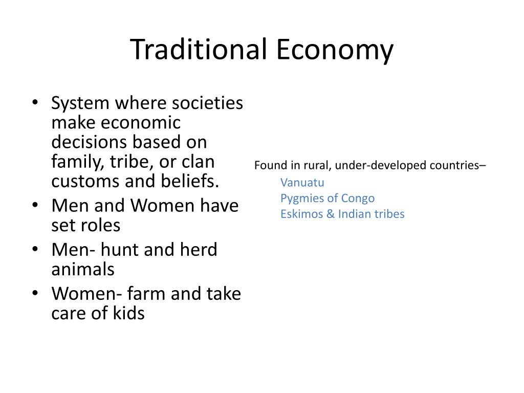 traditional economic system