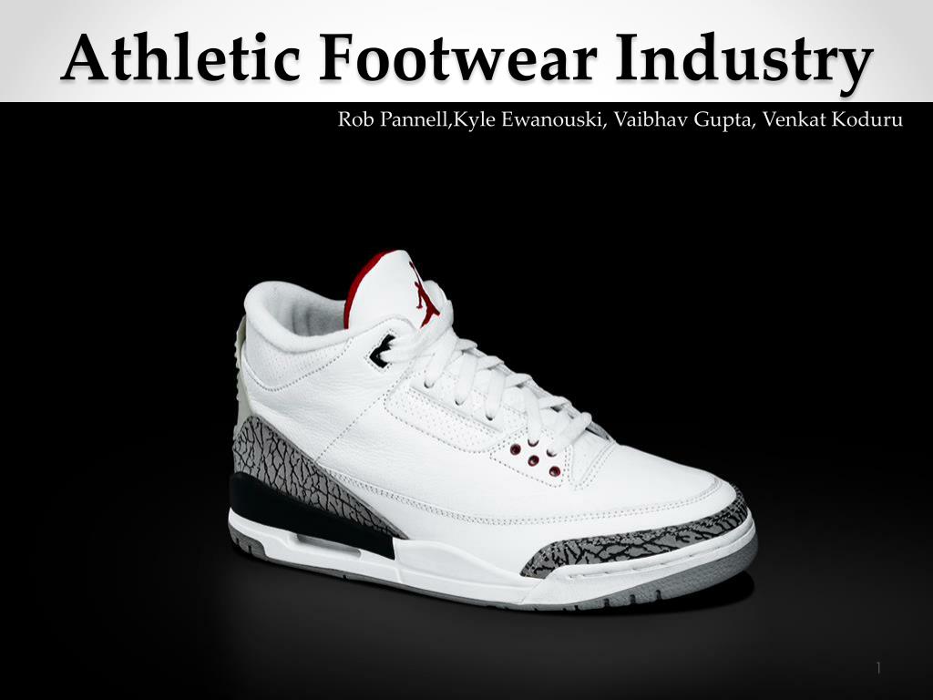 PPT Athletic Footwear Industry PowerPoint Presentation, free download