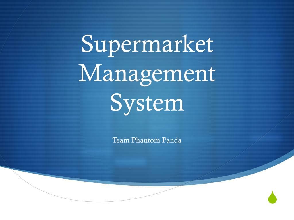 PPT - Supermarket Management System PowerPoint Presentation, free download  - ID:1669459