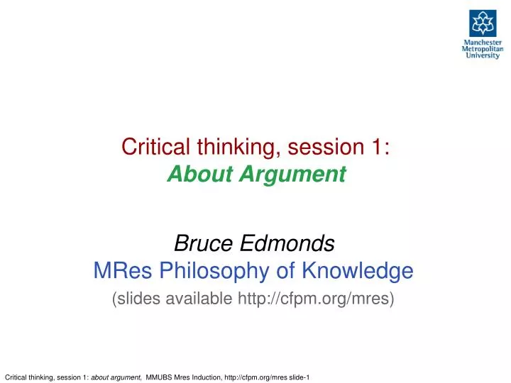 PPT - Critical thinking, session 1: About Argument PowerPoint ...