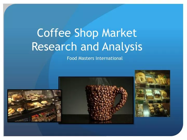 marketing research about coffee shop