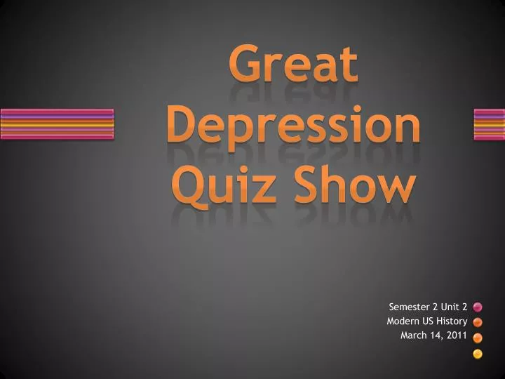 ppt great depression quiz show powerpoint presentation id 1671204 quiz show ppt