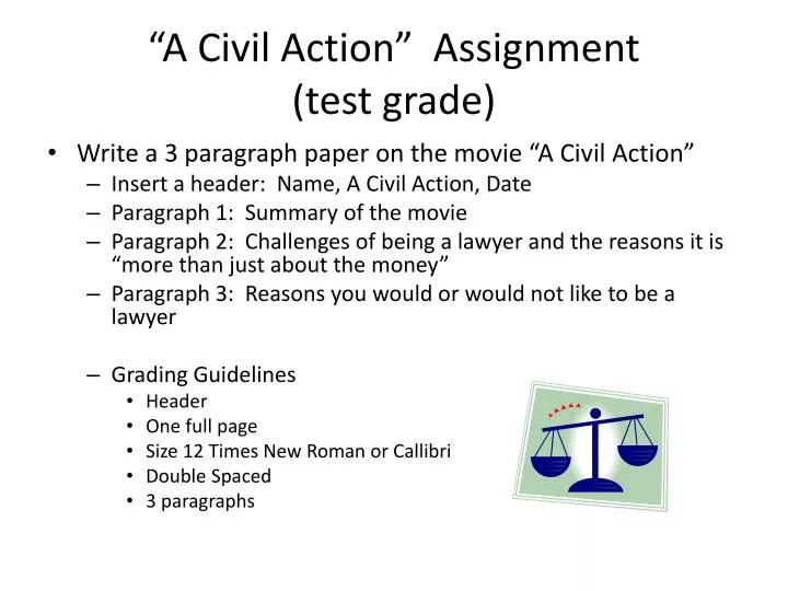 PPT - “A Civil Action” Assignment (test grade) PowerPoint Presentation