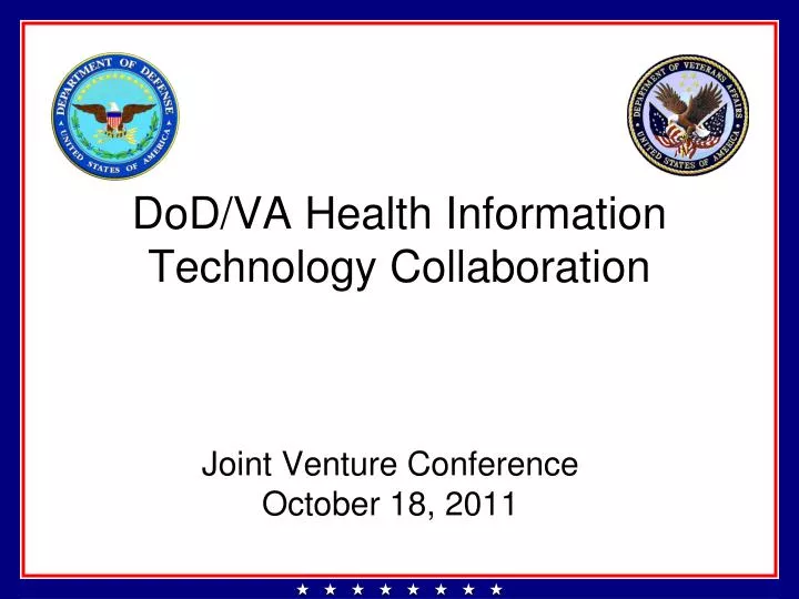 PPT DoD/VA Health Information Technology Collaboration PowerPoint