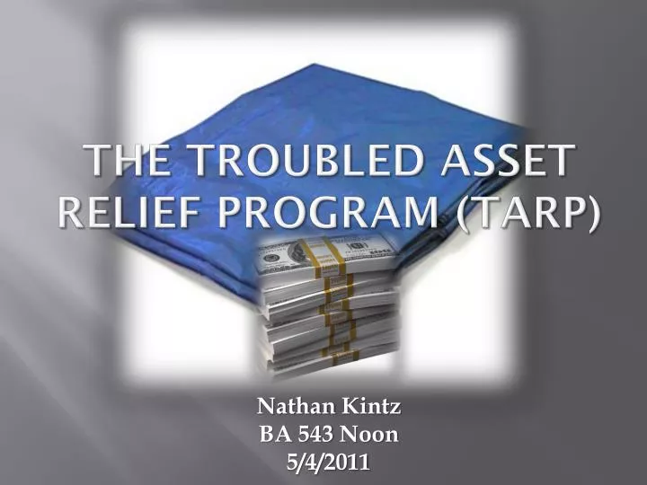 PPT The Troubled Asset Relief Program (TARP) PowerPoint Presentation