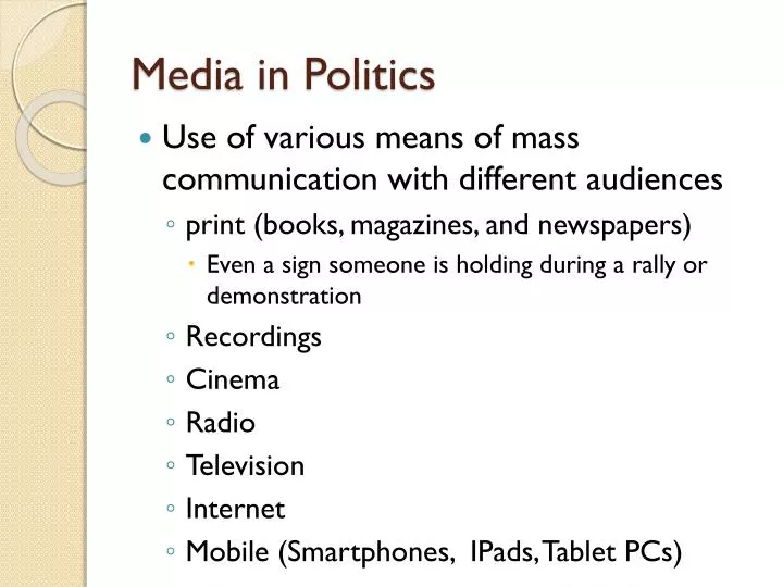 PPT - Media in Politics PowerPoint Presentation, free download - ID:1675829