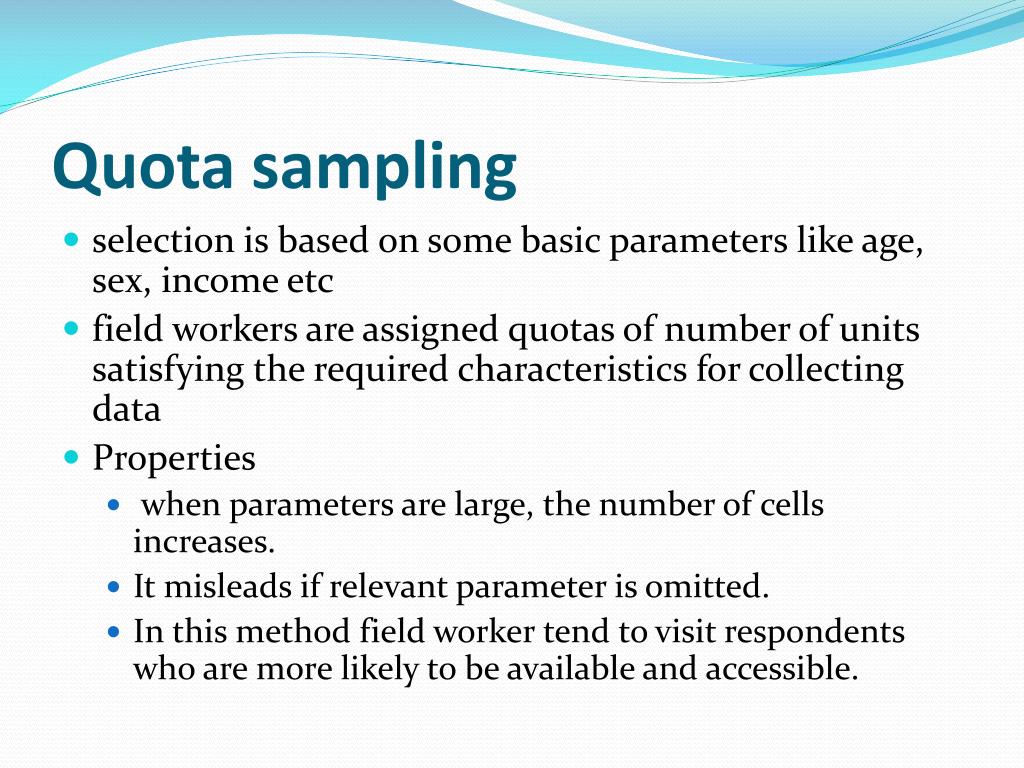 What Are The Advantages And Disadvantages Of Quota Sampling - Quotes