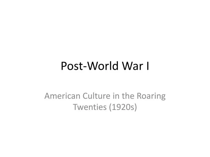 world war ii and the 1920s world war ii and the 1920s