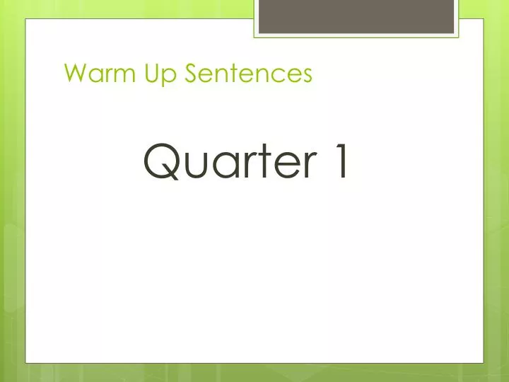 warm up sentences n.