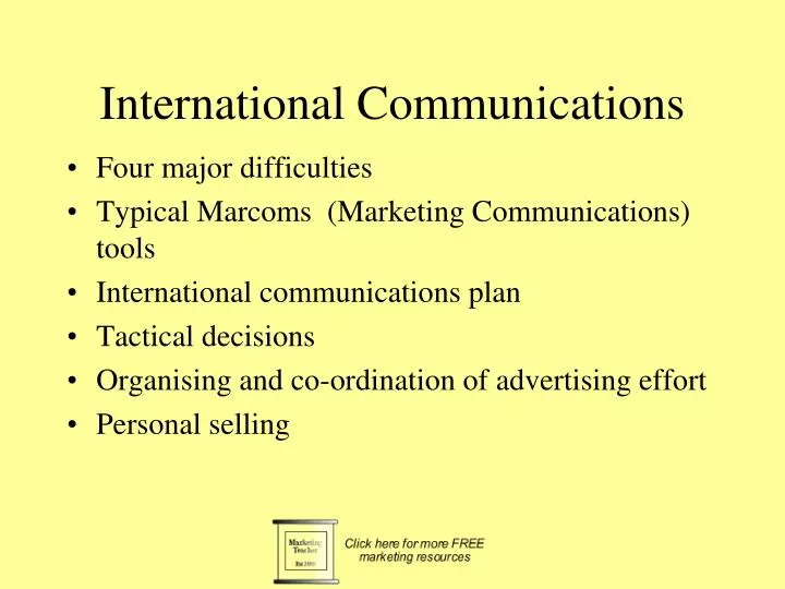 PPT International Communications PowerPoint Presentation, free