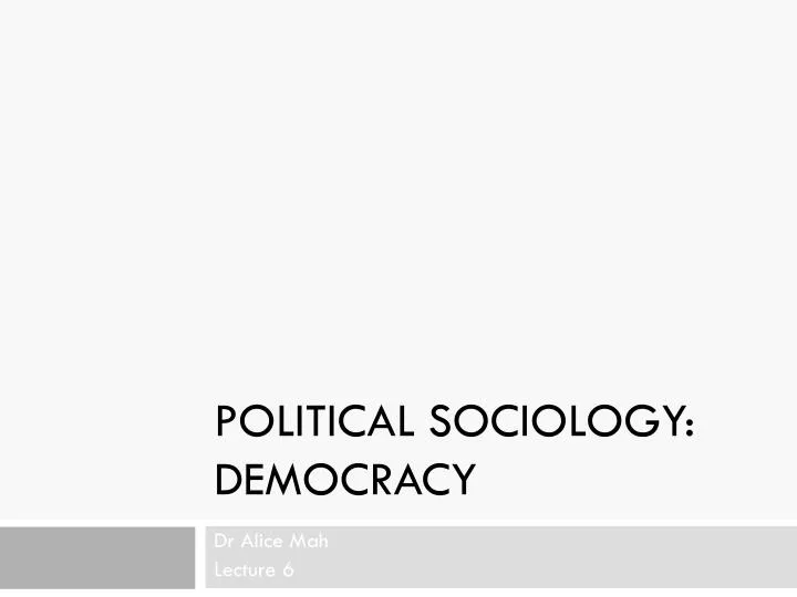 political sociology democracy n.