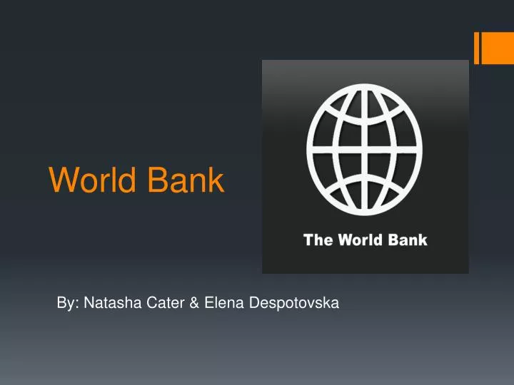 PPT - World Bank PowerPoint Presentation, Free Download - ID:1681211