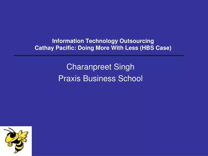 information technology outsourcing cathay pacific doing more with less hbs case n.