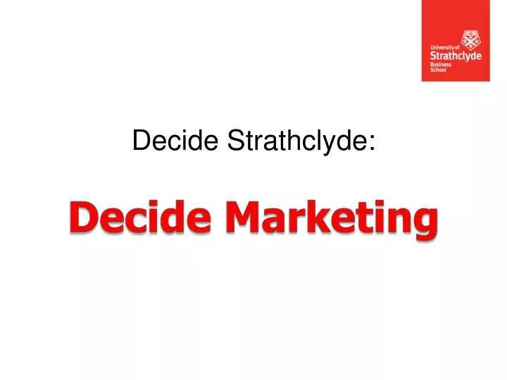 decide strathclyde decide marketing n.