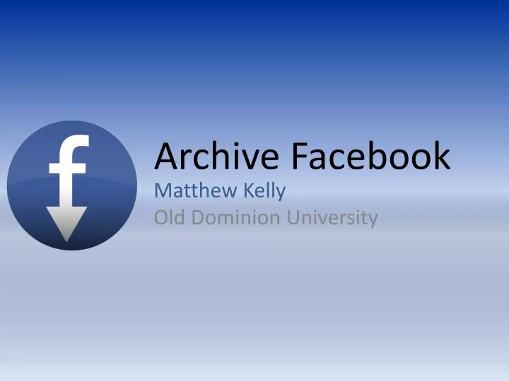 PPT Archive Facebook PowerPoint Presentation, free download ID1683161