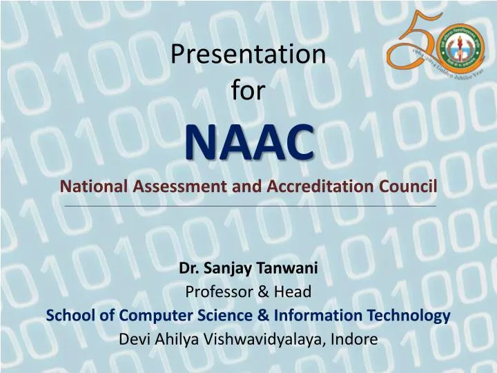 presentation for naac national assessment and accreditation council n.