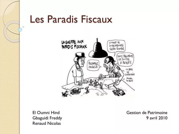 PPT - Les Paradis Fiscaux PowerPoint Presentation, free download - ID ...