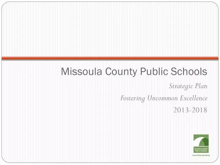 PPT - Missoula County Public Schools PowerPoint Presentation, free