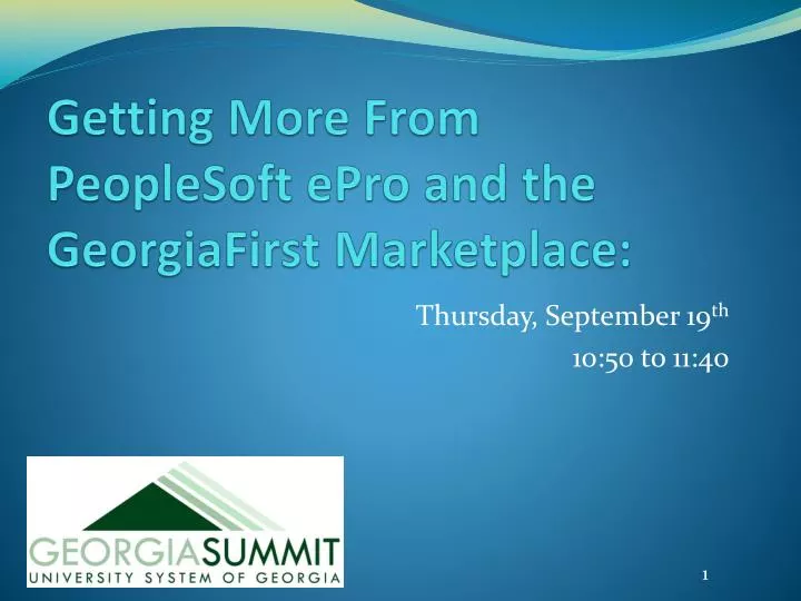 getting more from peoplesoft epro and the georgiafirst marketplace n.