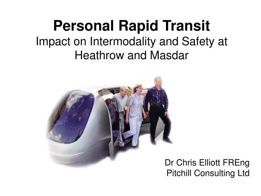 PPT - Personal Rapid Transit Impact on Intermodality and Safety at ...