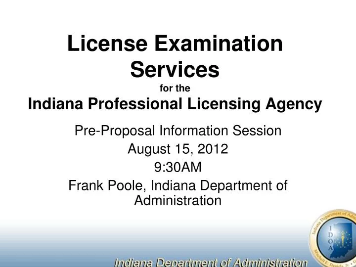 Ppt License Examination Services For The Indiana Professional