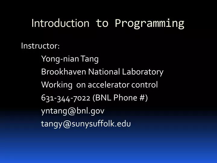 PPT - Introduction to Programming PowerPoint Presentation, free ...