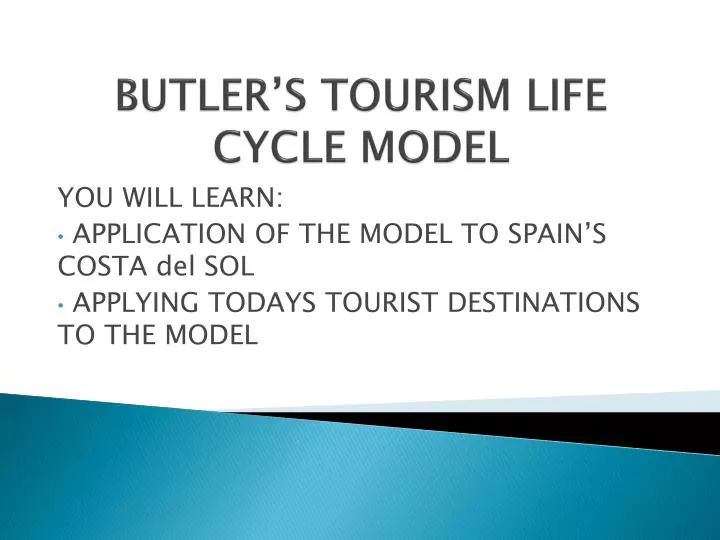 butlers tourism lifecycle model essay butlers tourism lifecycle model essay