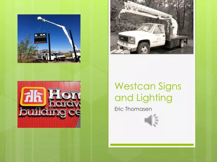 PPT Westcan S igns and Lighting PowerPoint Presentation, free