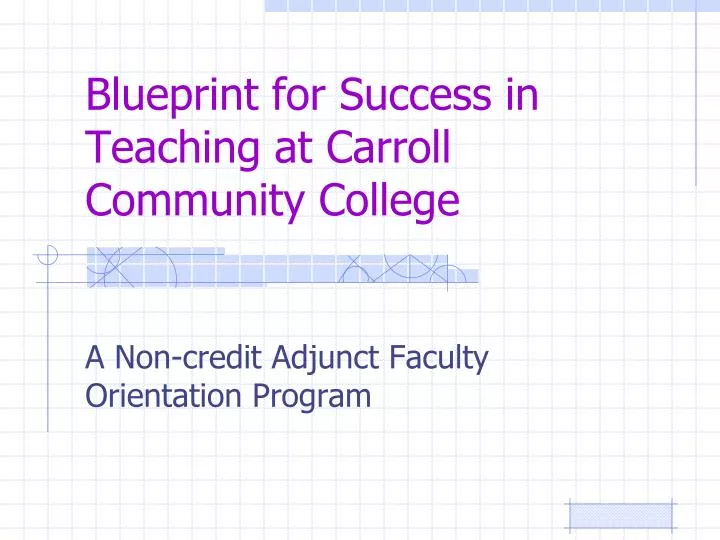 blueprint for success in teaching at carroll community college n.