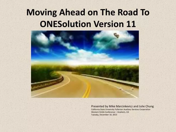 moving ahead on the road to onesolution version 11 n.
