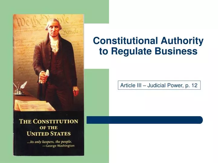 constitutional authority to regulate business n.