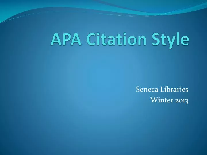 Ppt Apa Citation Style Powerpoint Presentation Free Download Id1689017 1925