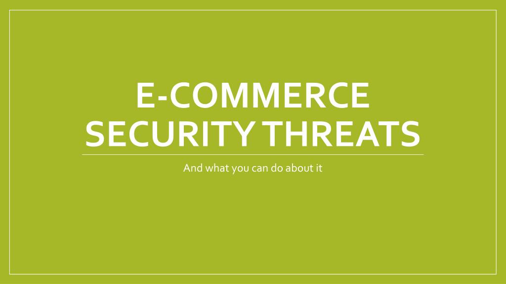 electronic commerce security issues