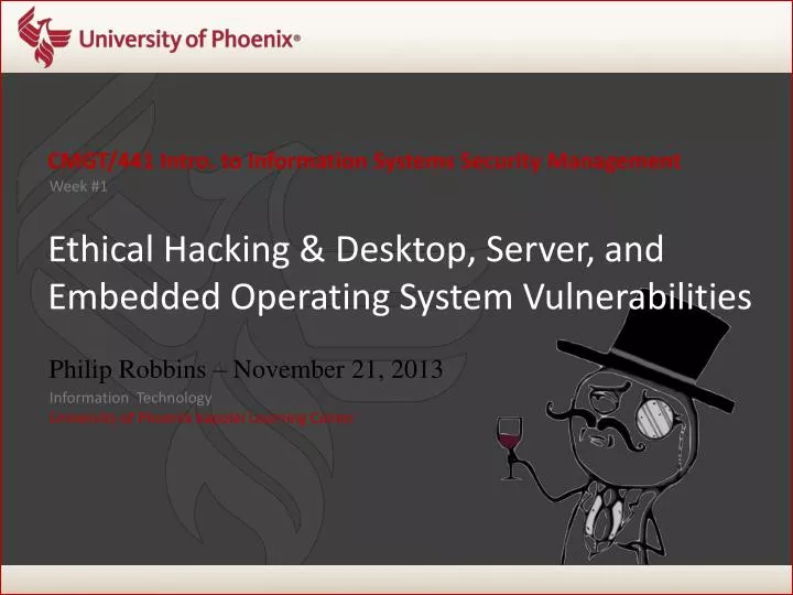 PPT CMGT 441 Intro To Information Systems Security Management Ppt cmgt 441 intro to information systems security management