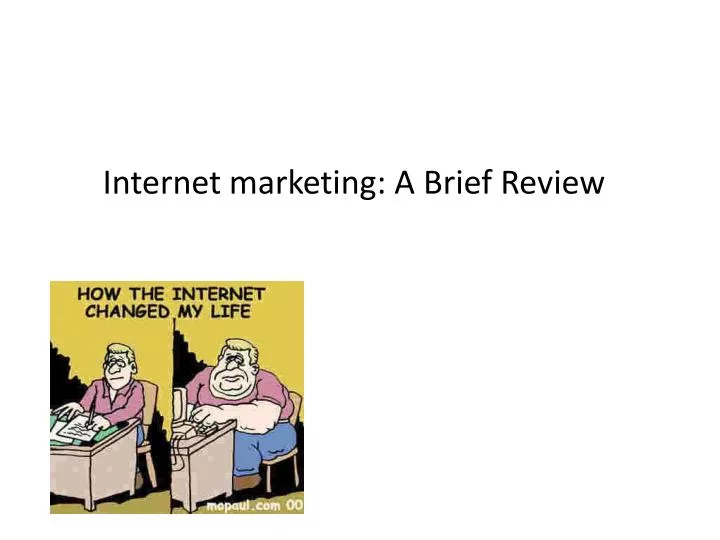 internet marketing a brief review n.