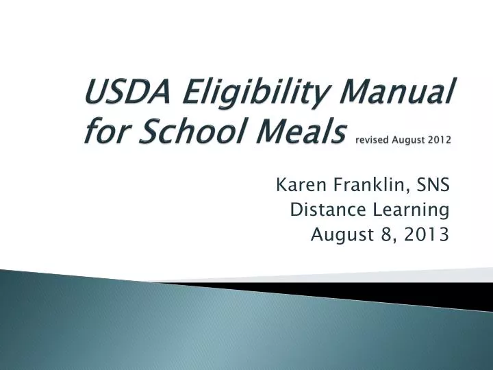 PPT USDA Eligibility Manual For School Meals Revised August 2012 ppt-usda-eligibility-manual-for-school-meals-revised-august-2012