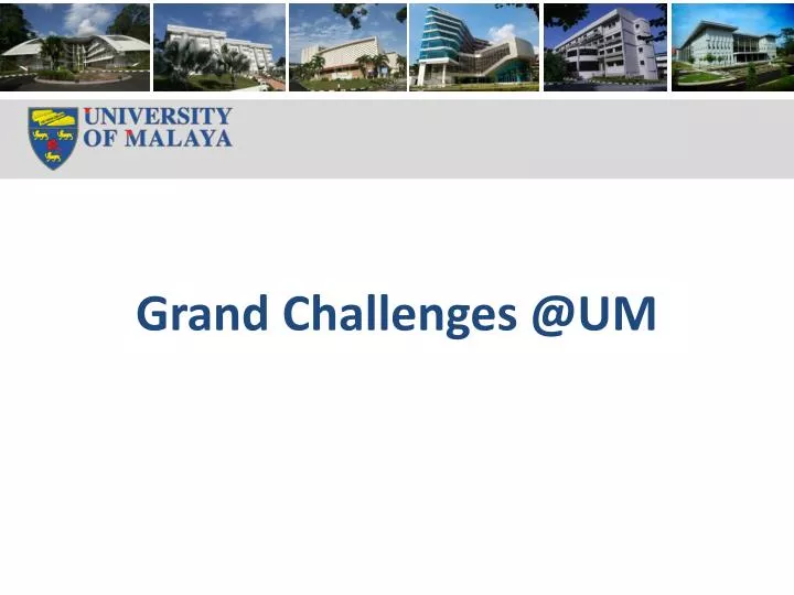 grand challenges @um n.