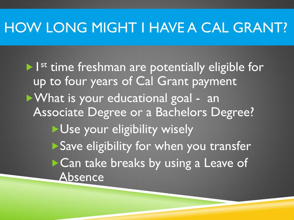 PPT I ve Applied For A Cal Grant What s Next PowerPoint ppt-i-ve-applied-for-a-cal-grant-what-s-next-powerpoint