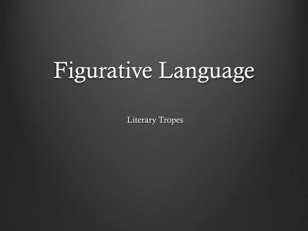 PPT - Figurative Language PowerPoint Presentation, free download -  ID:1696243