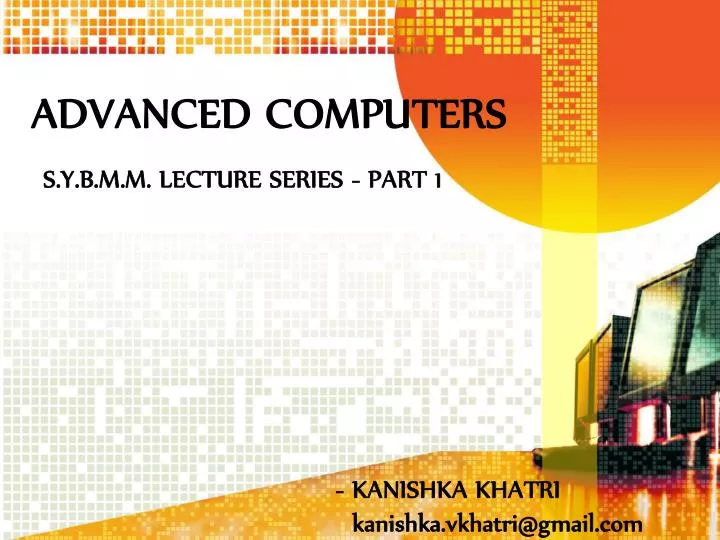 PPT - ADVANCED COMPUTERS PowerPoint Presentation, free download - ID ...