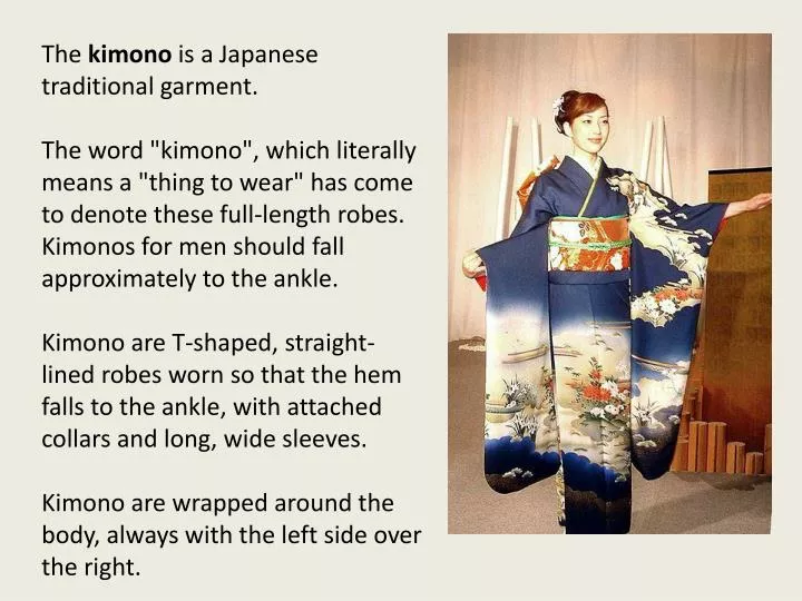 PPT - The kimono is a Japanese traditional garment. PowerPoint Presentation  - ID:1698283